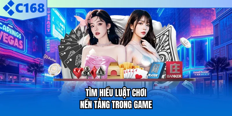 Tìm hiểu luật chơi nền tảng trong game